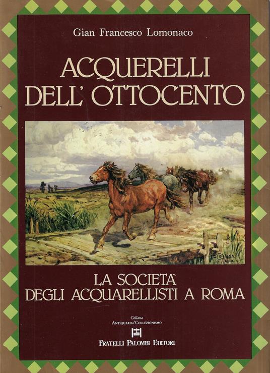 Acquerelli dell'Ottocento - Gianfrancesco Lomonaco - copertina