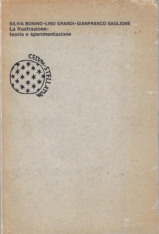 La frustrazione : teoria e sperimentazione - copertina