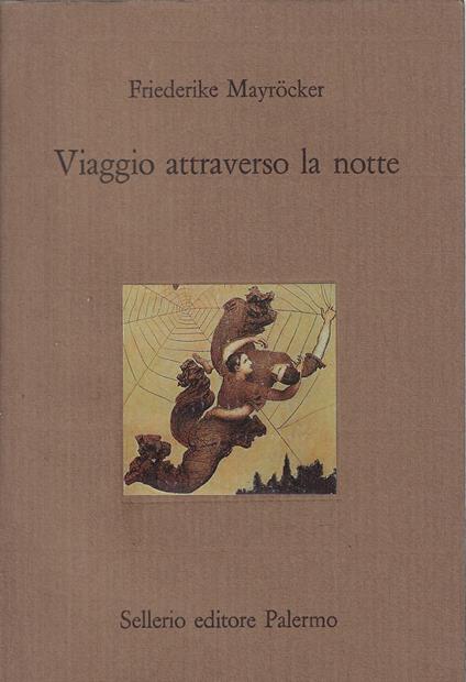 Viaggio attraverso la notte - Friederike Mayrocker - copertina