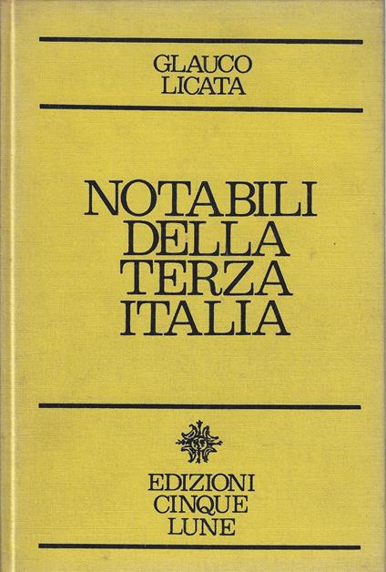 Notabili della terza Italia - Glauco Licata - copertina