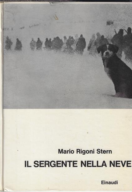 Il sergente nella neve - Mario Rigoni Stern - copertina