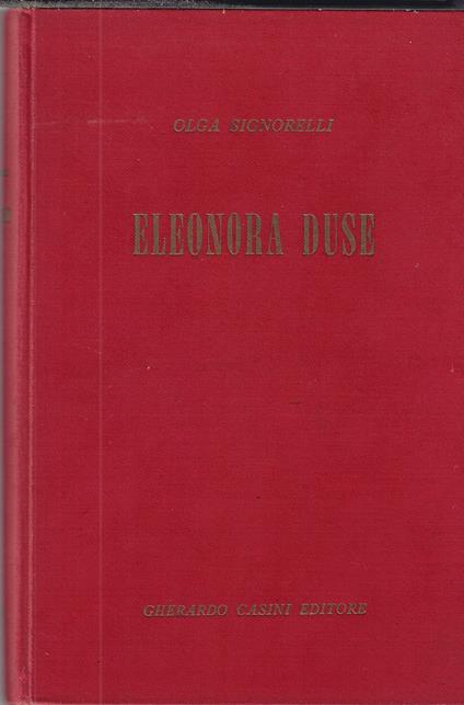 Eleonora Duse - Olga Signorelli - copertina