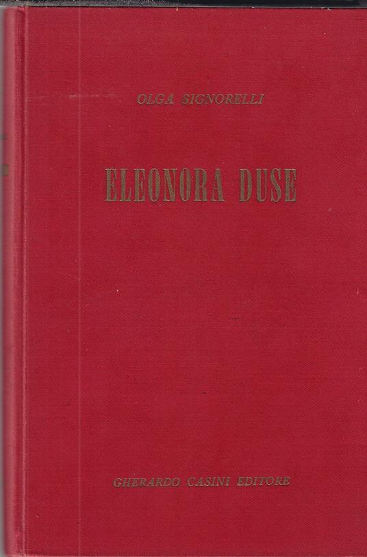 Eleonora Duse - Olga Signorelli - copertina