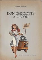 Don Chisciotte a Napoli : dal 1944 al 1946