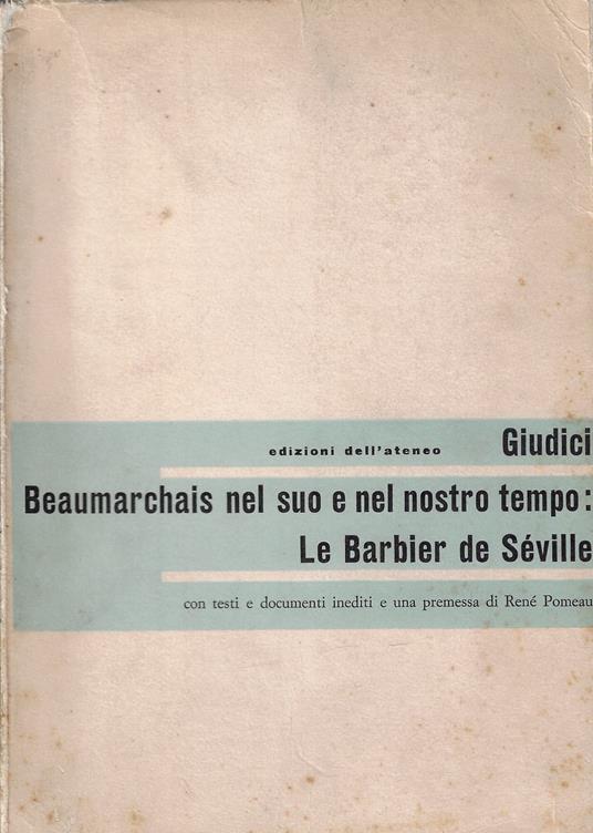 Beaumarchais nel suo tempo e nel nostro tempo: Le barbier de Séville - Enzo Giudici - copertina