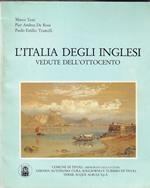 L' Italia degli inglesi. Vedute dell'Ottocento: acquerelli