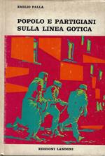 Popolo e partigiani sulla linea gotica : storia politica della Comunità massese, 1943-1945