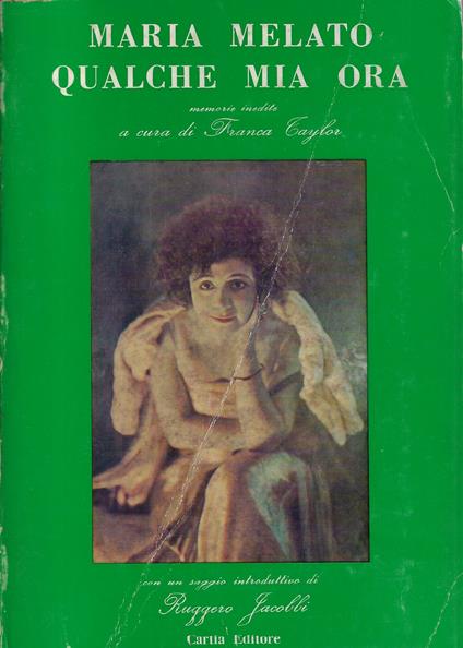 Qualche mia ora - Maria Melato - copertina