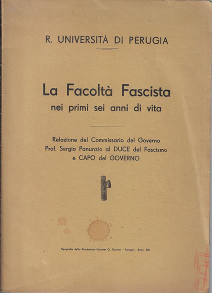 La Facoltà fascista nei primi sei anni di vita - Sergio Panunzio - copertina