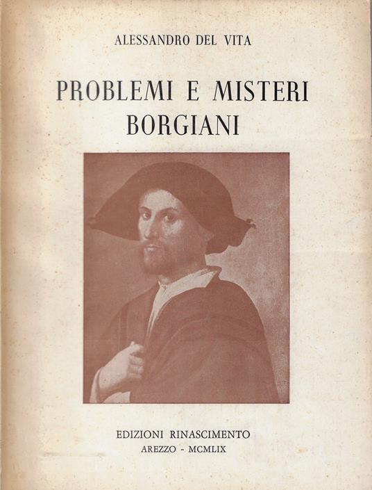 Problemi e misteri borgiani - Alessandro Del Vita - copertina
