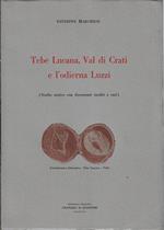 Tebe Lucana, Val di Crati e l'odierna Luzzi (studio storico con documenti inediti e rari)