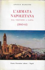 L' armata napoletana dal Volturno a Gaeta (1860-61)
