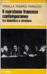 Il marxismo francese contemporaneo fra dialettica e struttura : 1945-1968