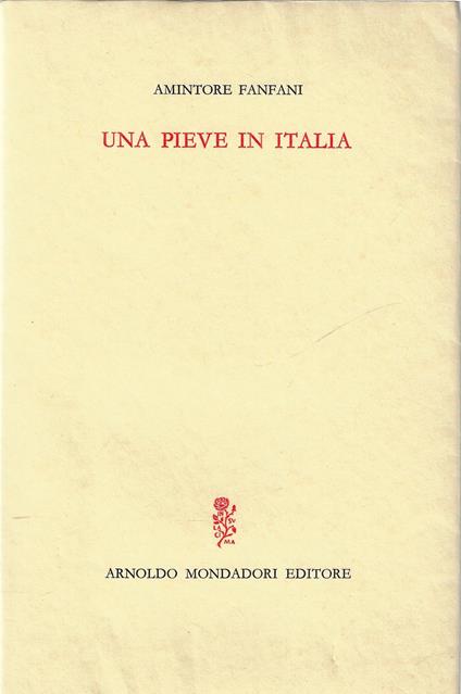 Una pieve in Italia - Amintore Fanfani - copertina