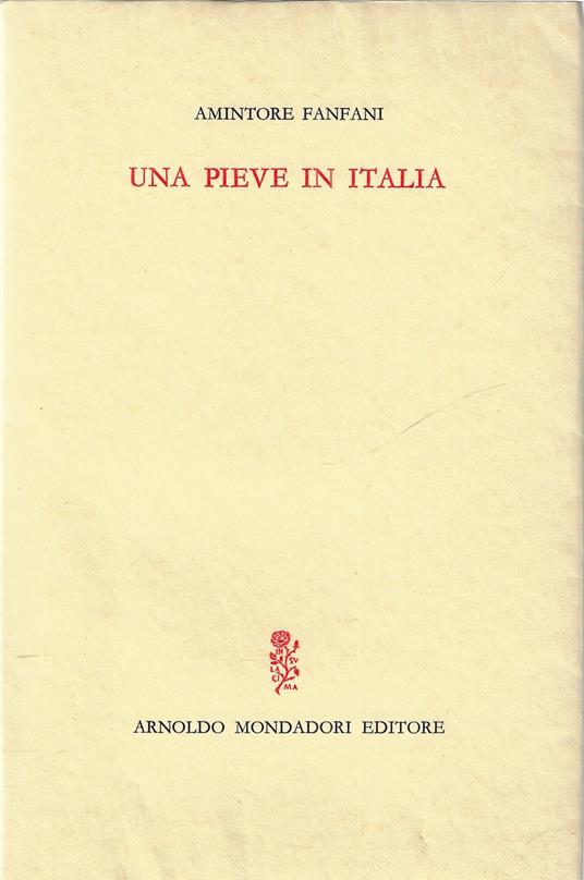 Una pieve in Italia - Amintore Fanfani - copertina