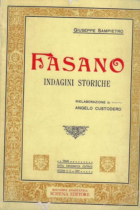 Fasano : indagini storiche (rist. anastatica) - copertina