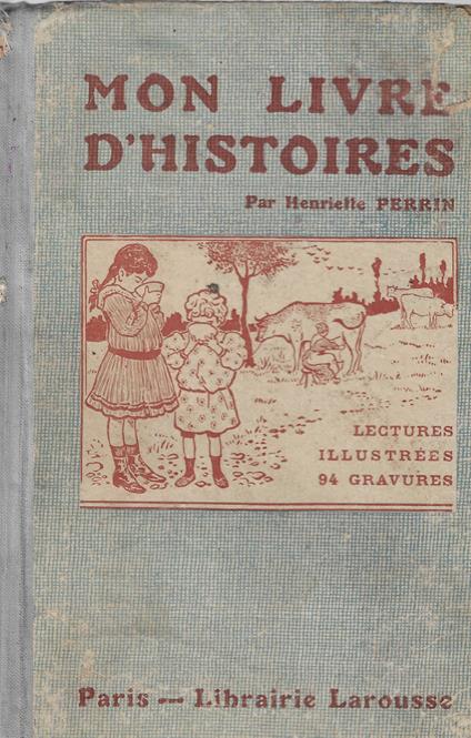 Mon livre d'histoires: lectures illustrées 94 gravures - copertina