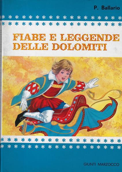 Fiabe e leggende delle Dolomiti - Pina Ballario - copertina