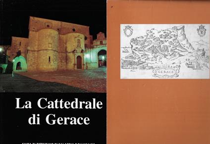 La cattedrale di Gerace : il monumento, le funzioni, i corredi - copertina
