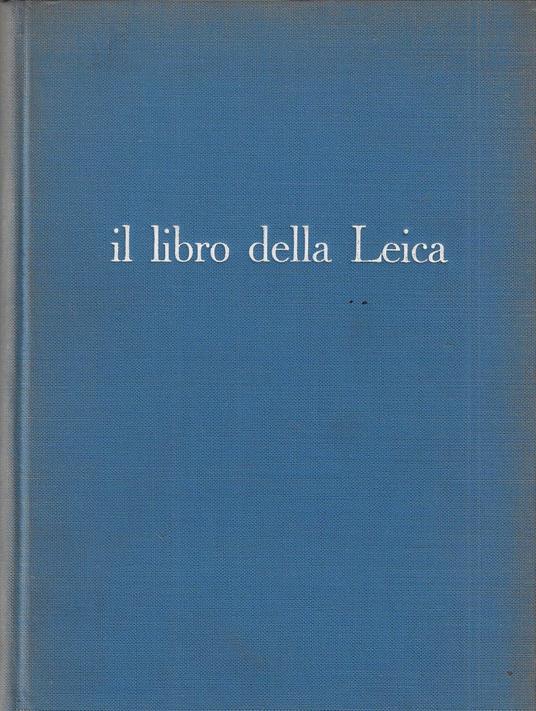 Il libro della Leica - Alfredo Ornano - copertina