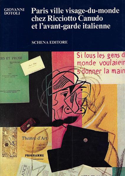 Paris ville visage du monde chez Ricciotto Canudo et l'avant-garde italienne - Giovanni Dotoli - copertina