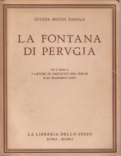 La Fontana di Perugia - Giusta Nicco Fasola - copertina
