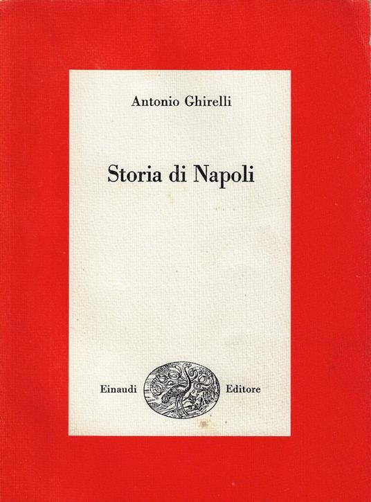 Storia di Napoli - Antonio Ghirelli - copertina