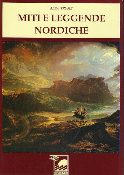 Miti e leggende nordiche - Alba Trome - copertina