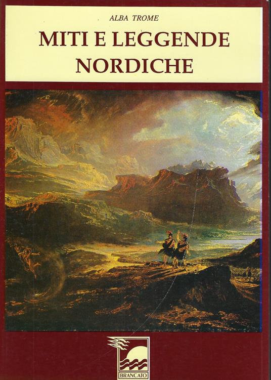 Miti e leggende nordiche - Alba Trome - copertina