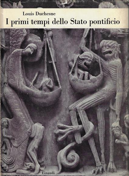 I primi tempi dello Stato pontificio - Louis Duchesne - copertina