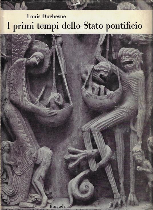 I primi tempi dello Stato pontificio - Louis Duchesne - copertina