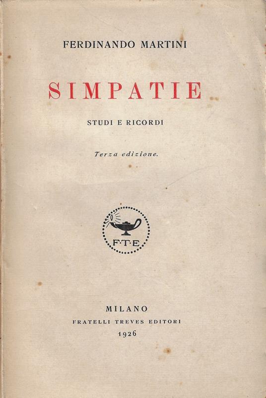 Simpatie : studi e ricordi - Ferdinando Martini - copertina