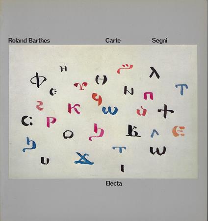 Roland Barthes : carte, segni - Roland Barthes - copertina