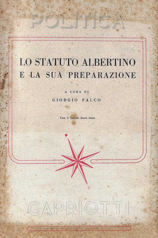 Lo Statuto albertino e la sua preparazione - copertina