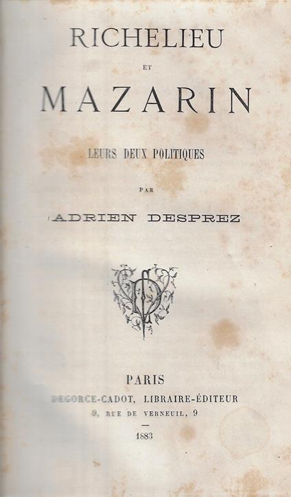 Richelieu et Mazarin : leurs deux politiques - copertina