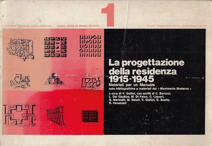 La progettazione della residenza 1915-1945 - copertina