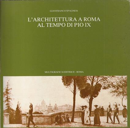 L' architettura a Roma al tempo di Pio IX - copertina