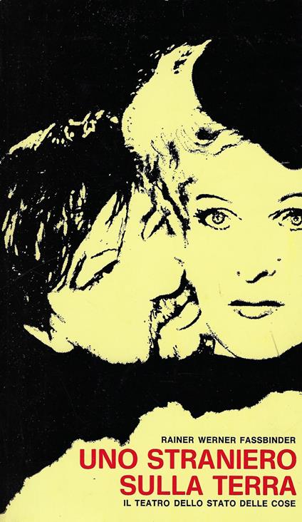 Rainer Werner Fassbinder: uno straniero sulla terra. Il teatro dello stato delle cose - copertina