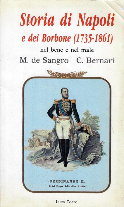 Storia di Napoli e dei Borbone (1735-1861) nel bene e nel male - copertina