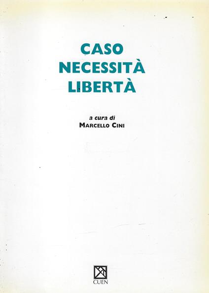 Caso, necessità, libertà - copertina