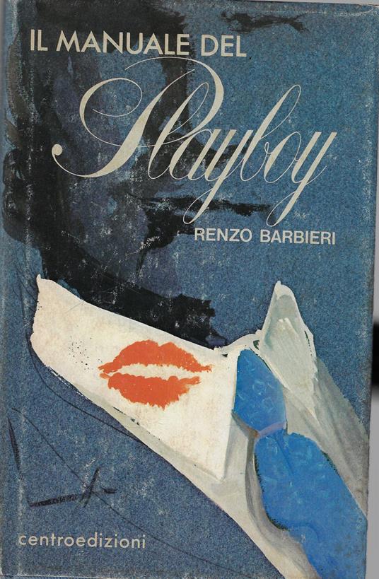 Il manuale del playboy - Renzo Barbieri - copertina