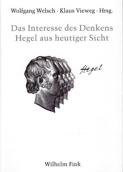 Das Interesse des Denkens: Hegel aus heutiger Sicht - copertina