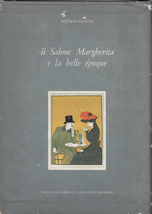 Salone Margherita e la belle époque (cof.libro+tavole) - Vittorio Paliotti - copertina