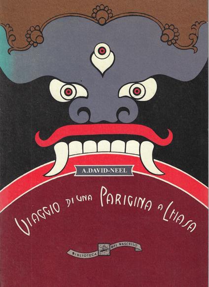 Viaggio di una parigina a Lhasa - Alexandra David-Néel - copertina