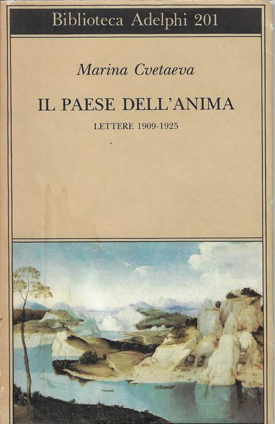 Il paese dell'anima : Lettere 1909-1925 - Marina Cvetaeva - copertina