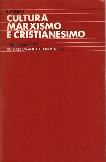 Cultura, marxismo e cristianesimo - Battista Mondin - copertina