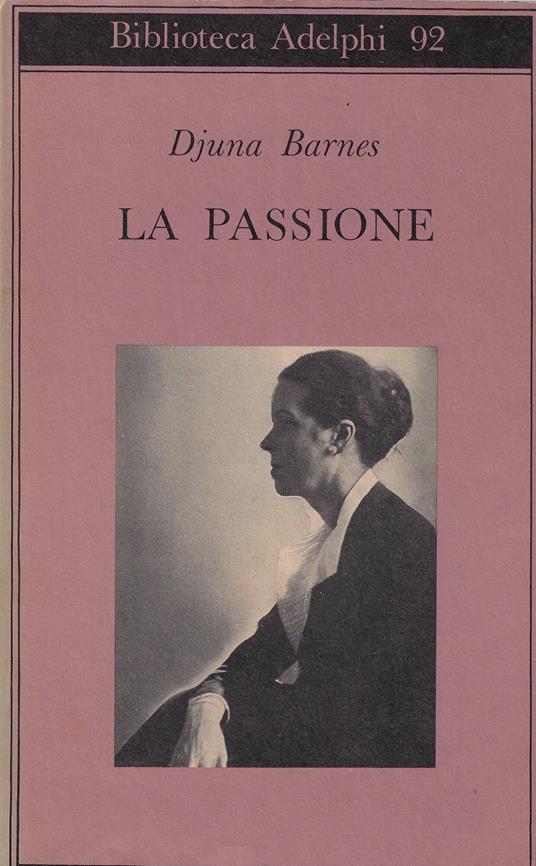 La passione - Djuna Barnes - copertina
