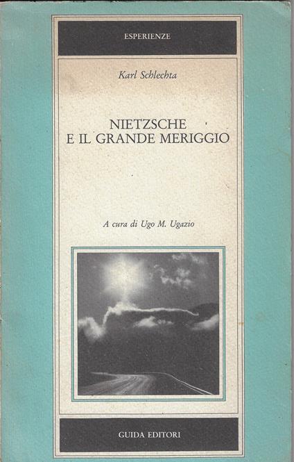 Nietzsche e il grande meriggio - copertina