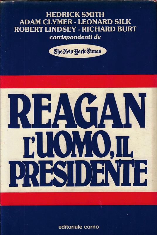 Reagan, l'uomo, il presidente - copertina