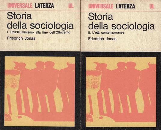 Storia della sociologia (due volumi) - Friedrich Jonas - copertina